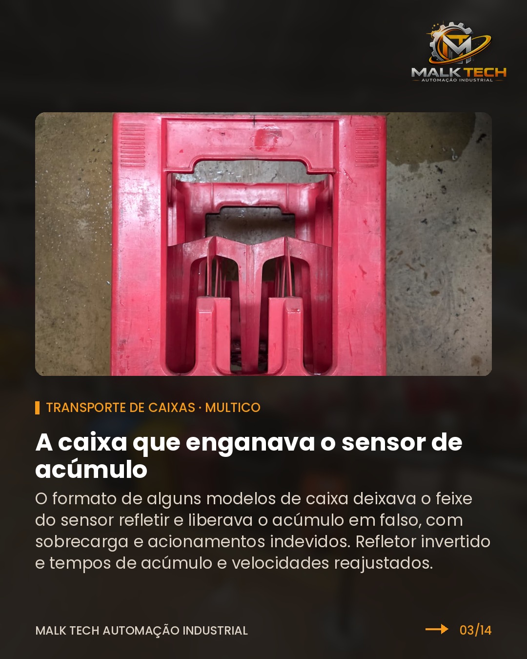 Modelo de caixa que refletia o feixe do sensor de acúmulo