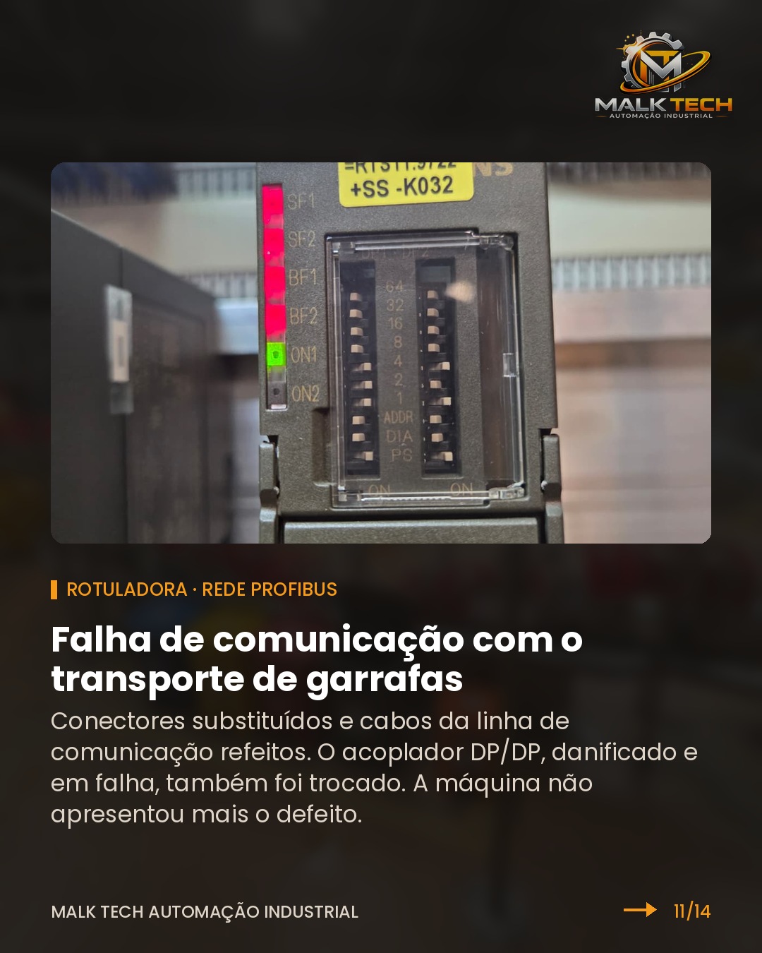Rotuladora: acoplador DP/DP da rede Profibus substituído