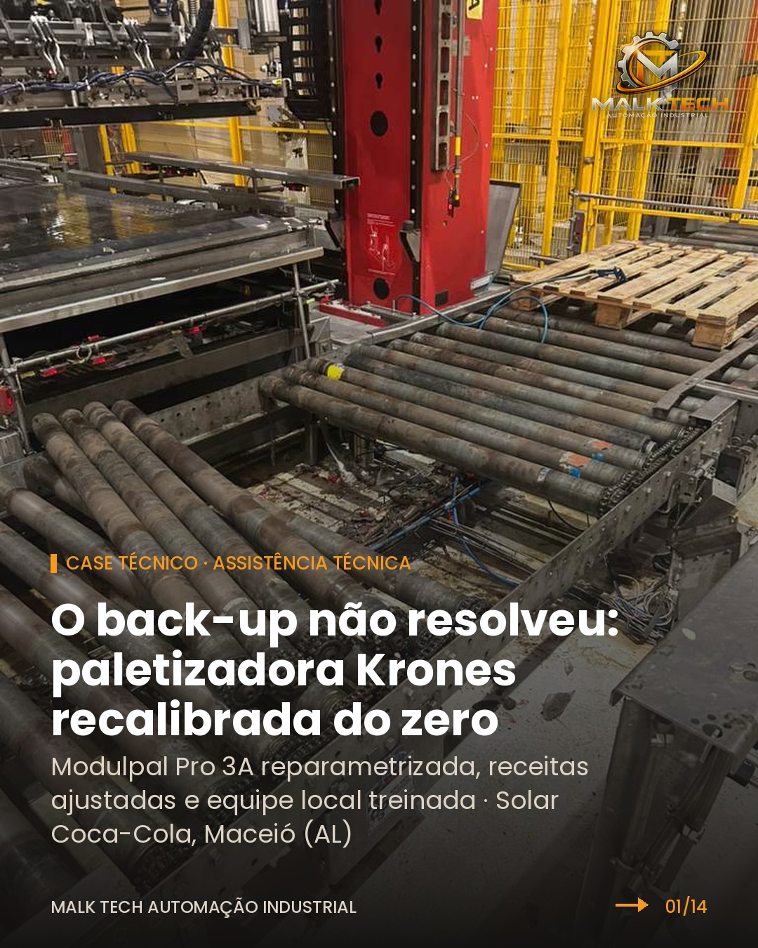 Capa: o back-up não resolveu, paletizadora Krones recalibrada do zero