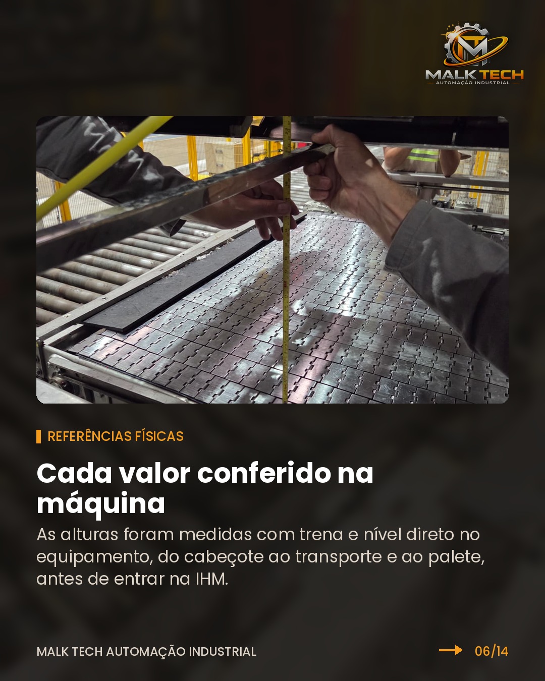 Alturas conferidas na máquina com trena e nível
