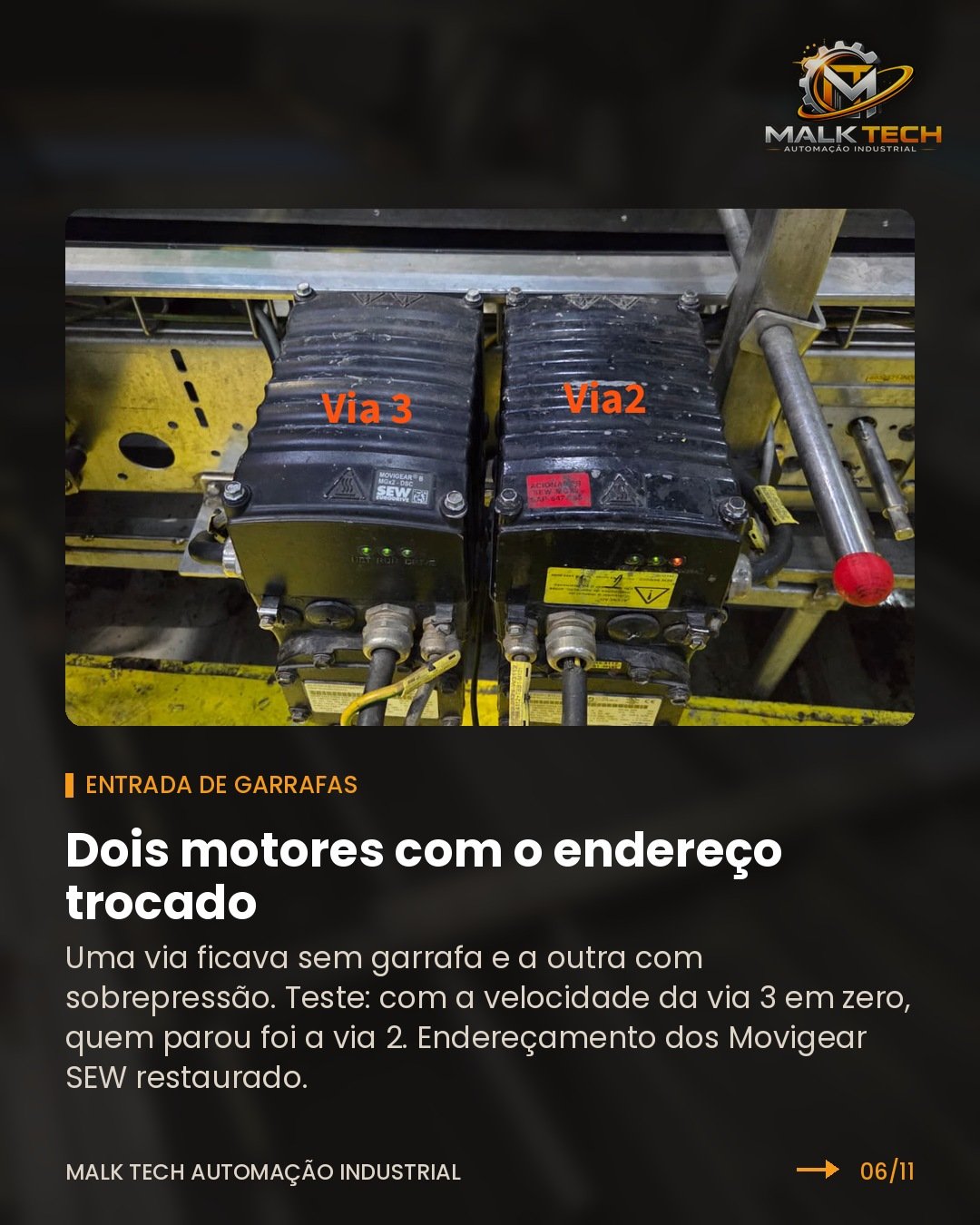 Dois motores Movigear com o endereço trocado